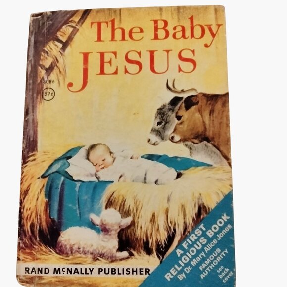 The Baby Jesus Book  Mary Alice Jones Rand McNally 1950 Childrens Hardcover - Picture 1 of 9